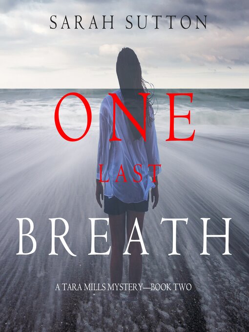 Title details for One Last Breath by Sarah Sutton - Available